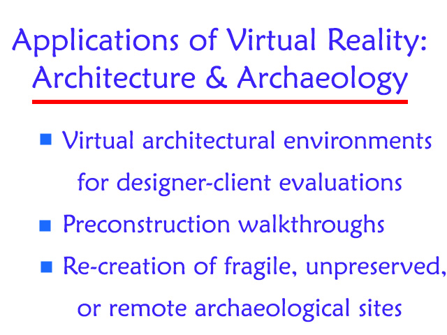 Applications of VR