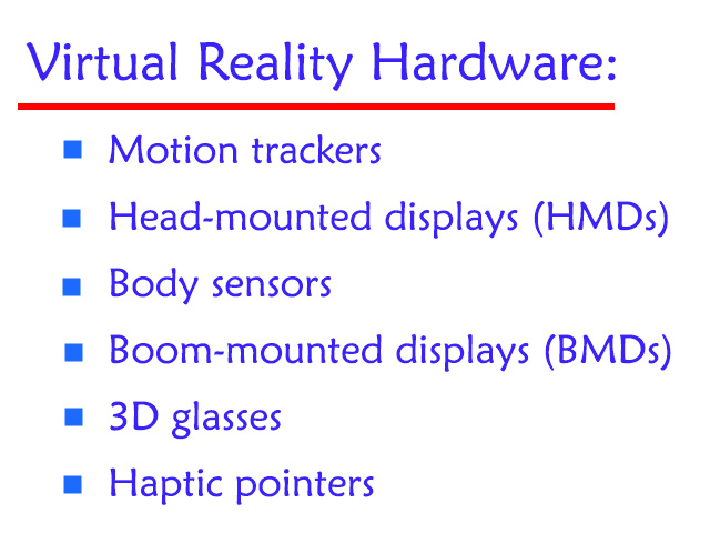 VR hardware